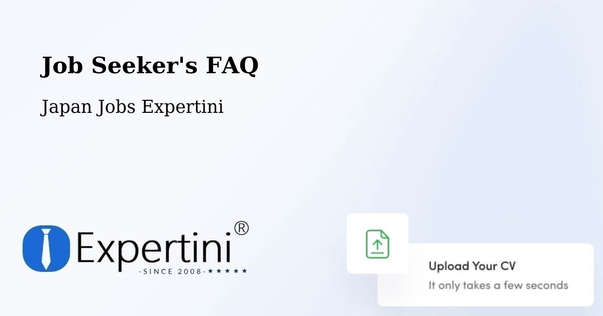 Job Seeker FAQ – Shōbara - Japan Jobs Expertini