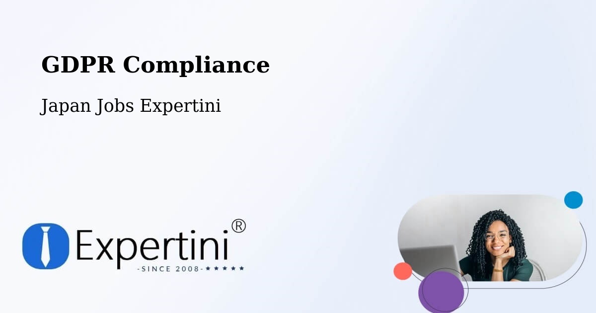 EU GDPR Compliance Statement – Shōbara - Japan Jobs Expertini