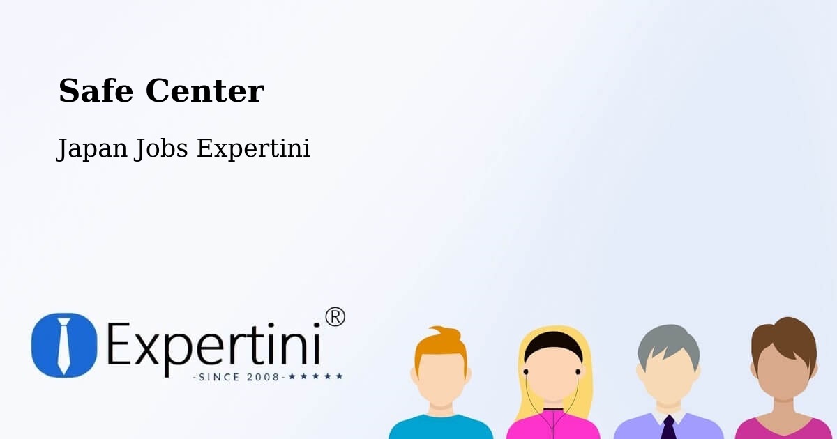 Safety Center – Shōbara - Japan Jobs Expertini